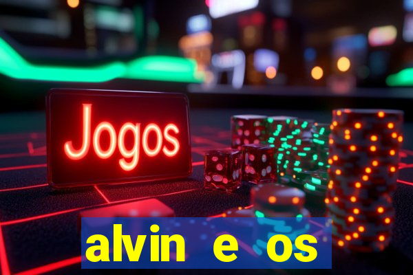 alvin e os esquilos esquiletes nomes